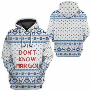 3D I Dont Know Margo National Lampoons Christmas Vacation Ugly Sweater Custom Tshirt Hoodie Apparel