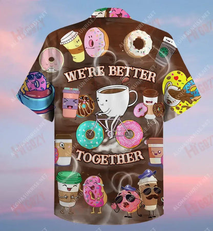 We'Re Better Together - Donuts And Coffee Unisex Short Sleeve Shirt Summer Hawaiian T Shirts Tactical Hawaiian Shirt Hawaiian Shirt Pattern, Hawaiian Shirt Gift, Christmas Gift