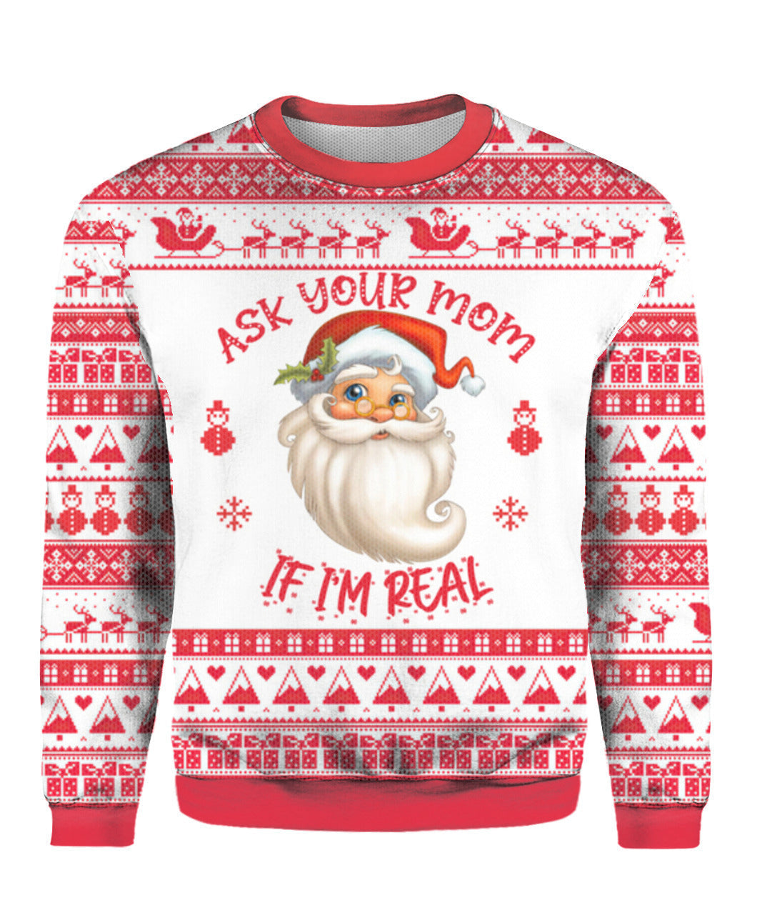 Ask Your Mom If Im Real Santa Claus Ugly Christmas Sweater,Christmas Ugly Sweater,Christmas Gift,Gift Christmas 2022