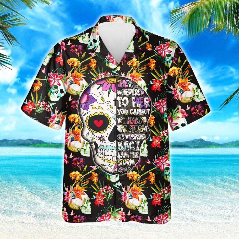 Flower Design Hawaiian Shirt Skull I Am The Storm, Hawaiian Shirt Gift, Christmas Gift