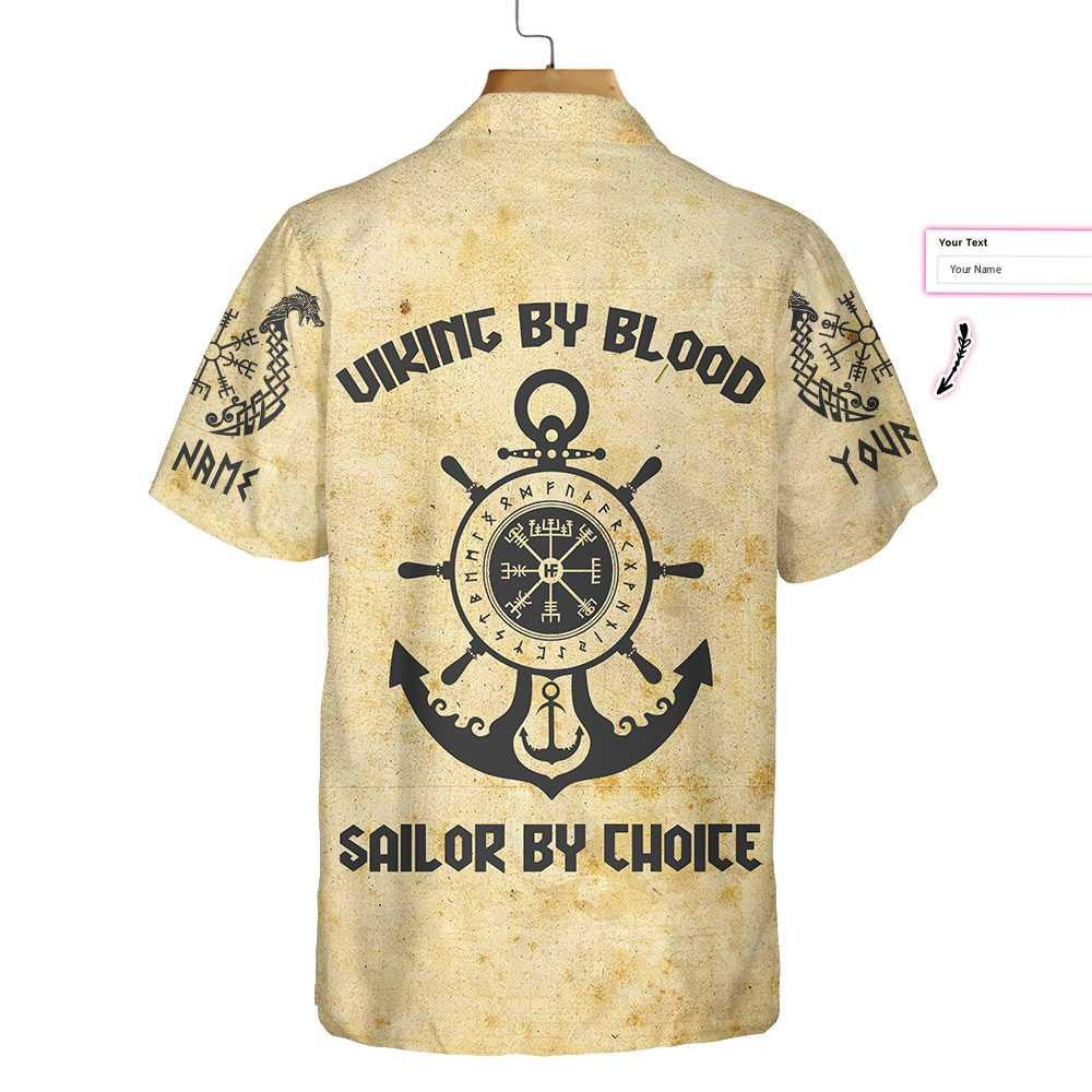 Viking By Blood Sailor by Choice Valhallla Awaits Personalized Hawaiian Shirt, Hawaiian Shirt Gift, Christmas Gift