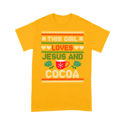 This Girl Loves Jesus And Cocoa Christmas - Standard T-shirt  Tee Shirt Gift For Christmas