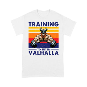 Funny Training To Enter Valhalla T-shirt, Funny Viking T-shirt, Viking Family Gift Idea For Men