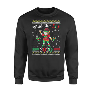 What the ELF 2020 face mask - Funny sweatshirt gifts christmas ugly sweater for men and women