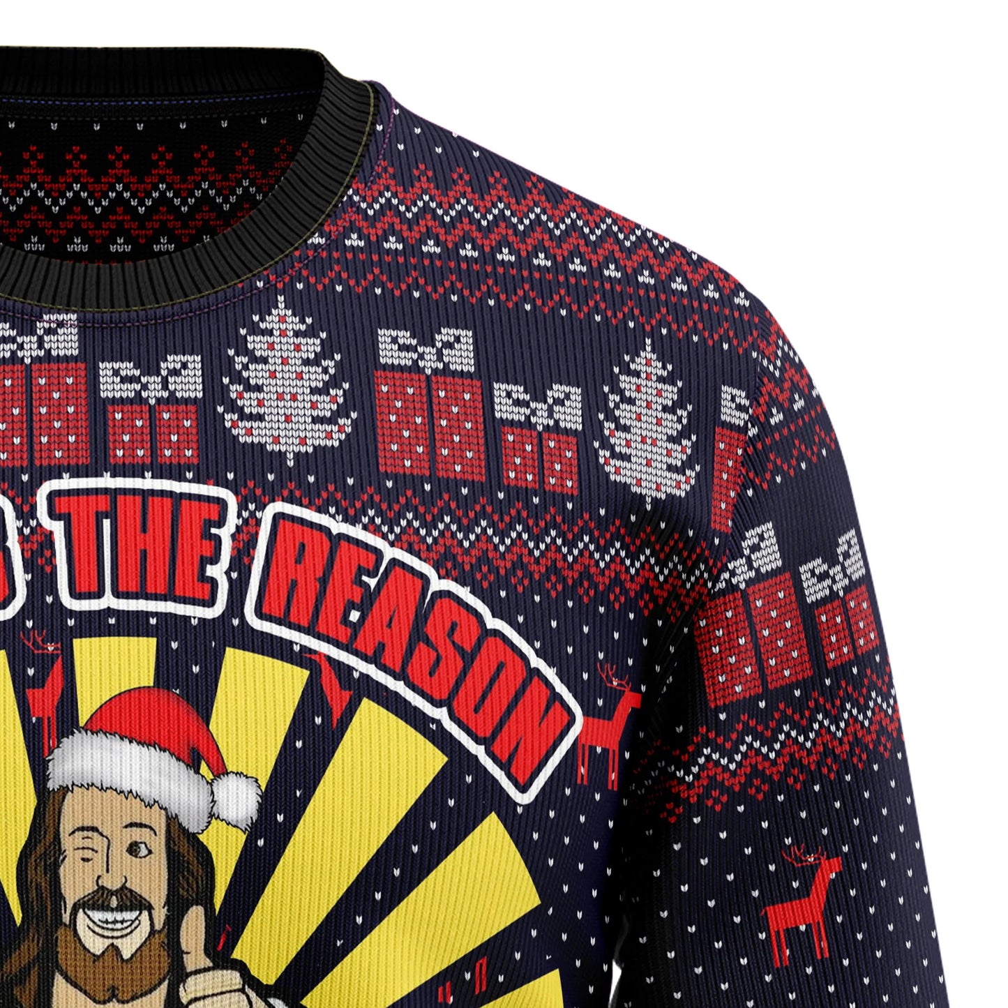 Jesus Is The Reason For The Season Ugly Christmas Sweater,Christmas Ugly Sweater,Christmas Gift,Gift Christmas 2024