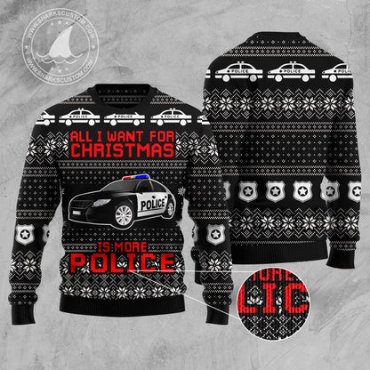 All I Want For Christmas Is More Police HT92509 Ugly Christmas Sweater Tshirt Hoodie Apparel,Christmas Ugly Sweater,Christmas Gift,Gift Christmas 2024