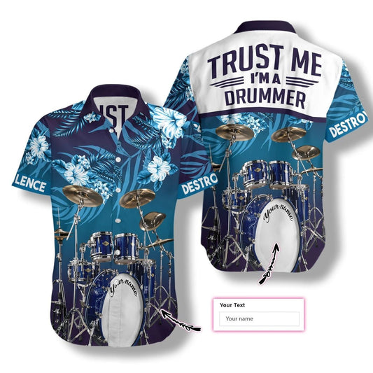 I Am A Drummer Custom Name Hawaiian Shirt, Hawaiian For Gift