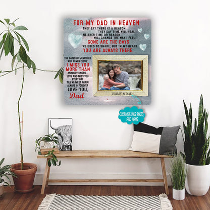 For My dad in heaven Memorial Picture Frame - Keepsake Plaque That Holds a custom Photo - Sympathy Gift to Tribute The Loss of a Loved One