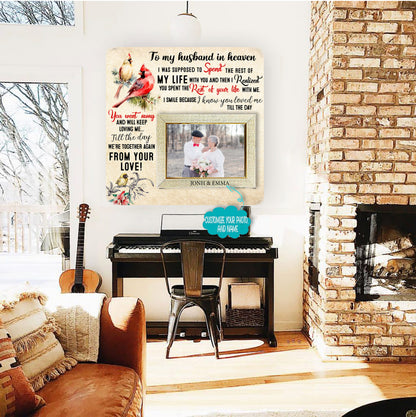 To my husband in heaven Memorial Picture Frame - Keepsake Plaque That Holds a custom Photo - Sympathy Gift to Tribute The Loss of a Loved One