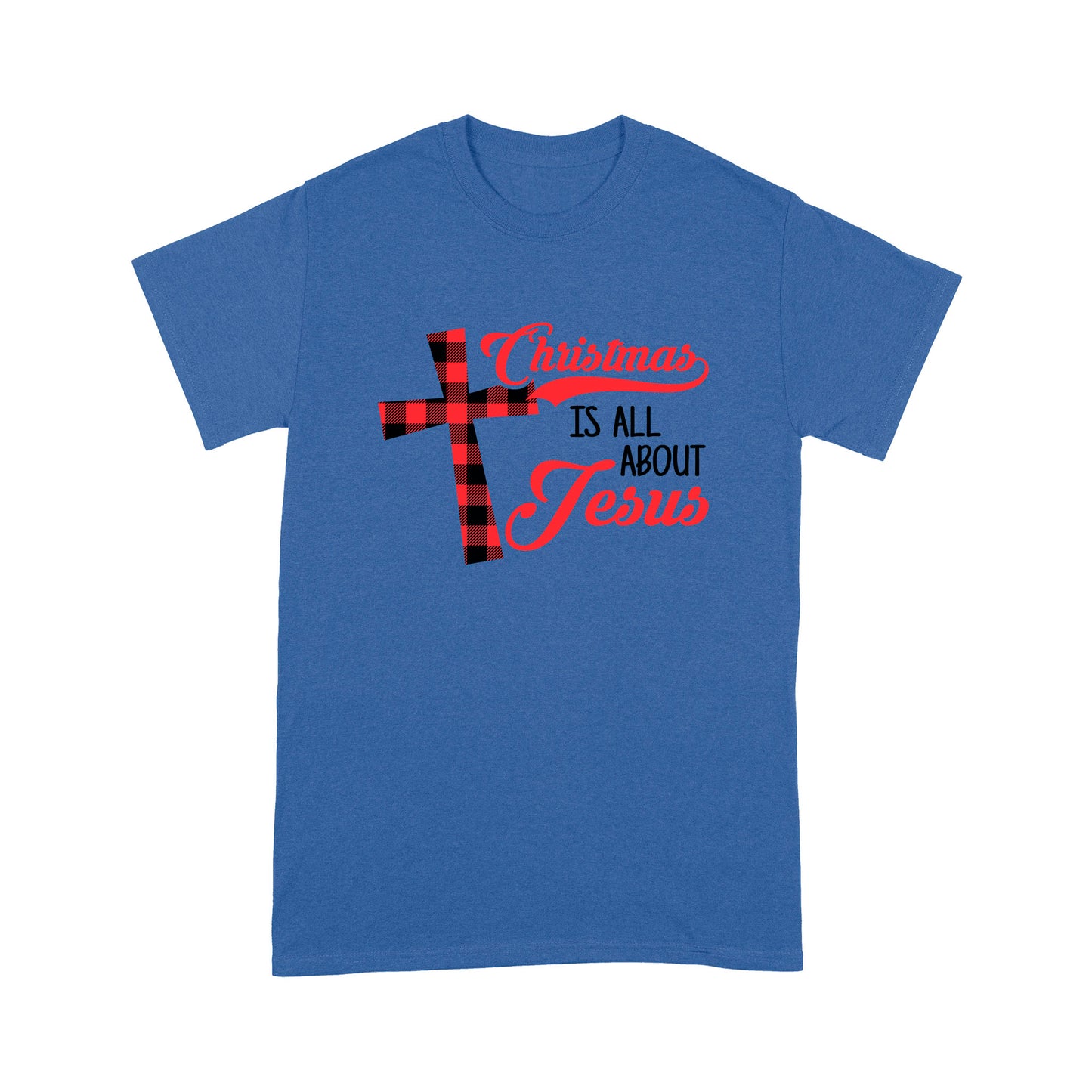 Weihnachten ist alles über Jesus Liebe Christus T-Shirt Geschenk für Weihnachten