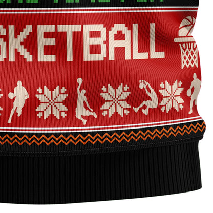 All I Want For Christmas Is More Time For Basketball G5115 Ugly Christmas  Sweater Christmas Tshirt Hoodie Apparel,Christmas Ugly Sweater,Christmas Gift,Gift Christmas 2024