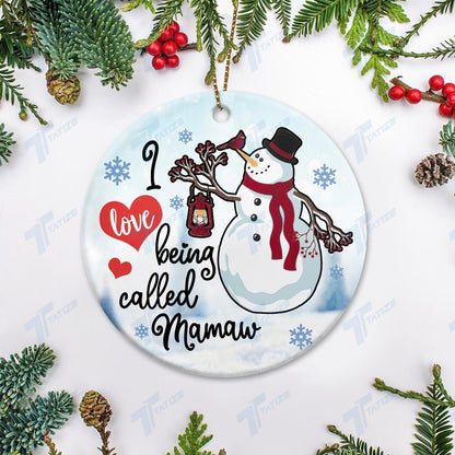 Christmas I Love Being Called Mamaw Ornament, Christmas Gift, Christmas Decoration