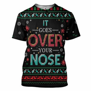 3D It Goes Over Your Nose Mask Ugly Christmas Sweater Custom Tshirt Hoodie Apparel