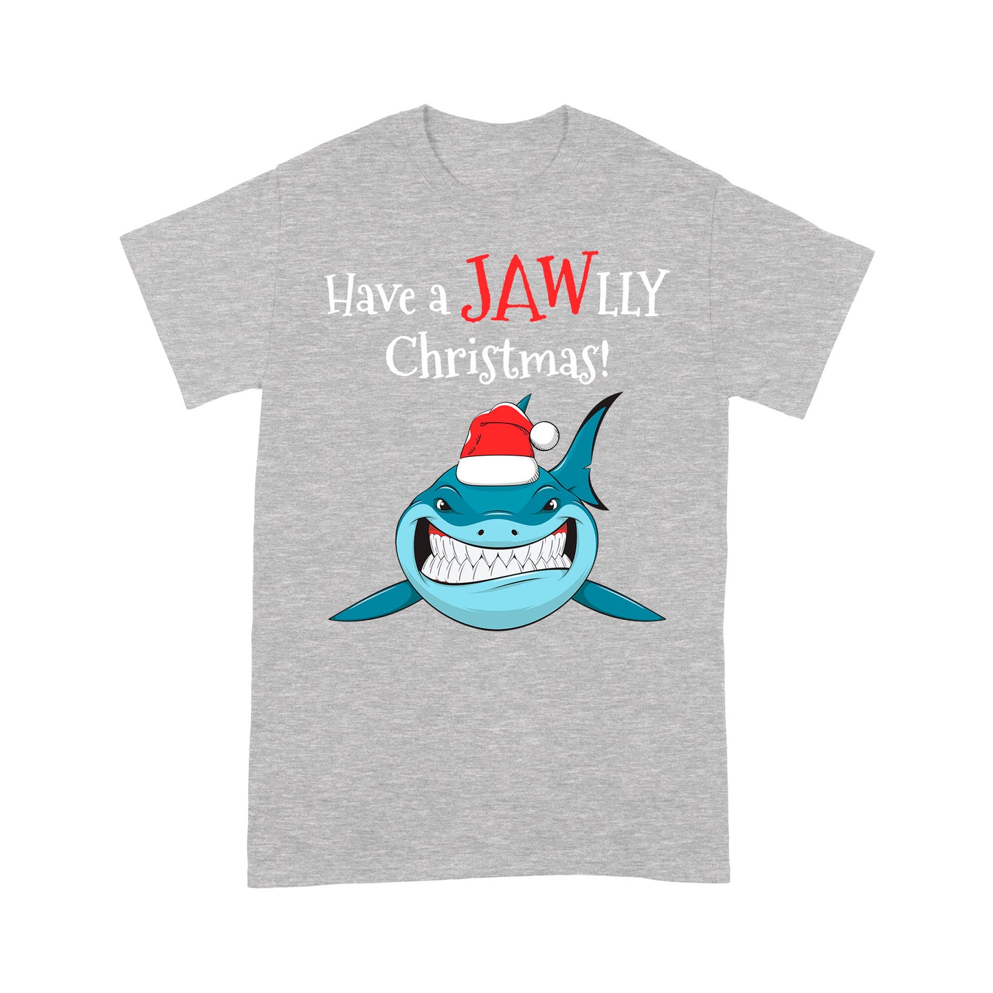 Have A Jawlly Christmas Outfit For Chistmas Lovers Funny  Tee Shirt Gift For Christmas