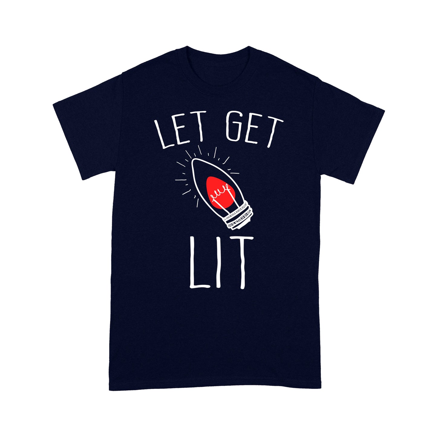 Funny Christmas Outfit - Let's Get Lit.  Tee Shirt Gift For Christmas