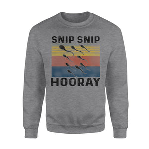 Snip snip hooray - funny sweatshirt gifts christmas ugly sweater for men and women