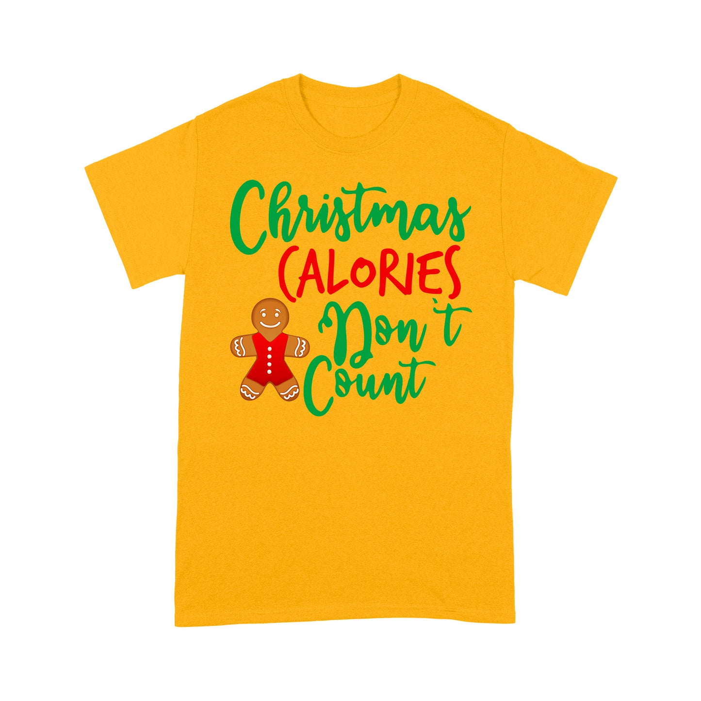 Weihnachtskalorien zählen nicht lustige Cookies T-Shirt Geschenk für Weihnachten