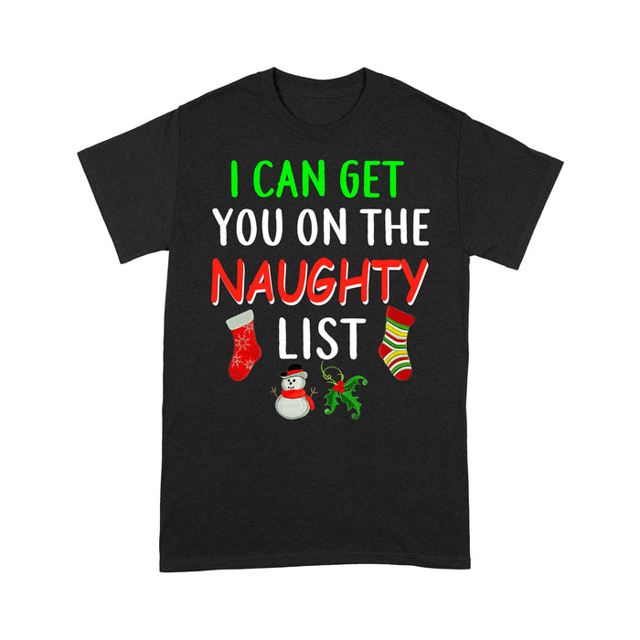 I Can Get You On The Naughty List Funny Christmas   Tee Shirt Gift For Christmas