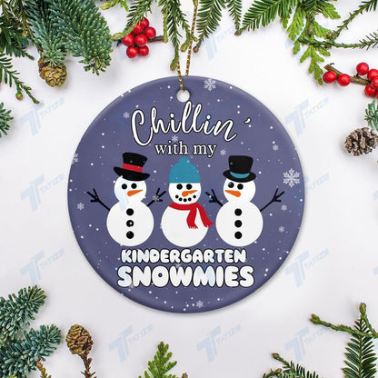 Chillin' With My Kindergarten Snowmies Circle Ornament, Christmas Gift, Christmas Decoration
