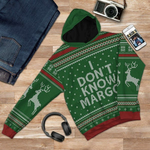 3D I Dont Know Margo National Lampoon Christmas Vacation Ugly Sweater Custom Tshirt Hoodie Apparel