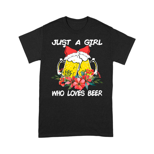 Just A Girl Who Loves Beer Lustiges Weihnachts-T-Shirt Geschenk für Weihnachten