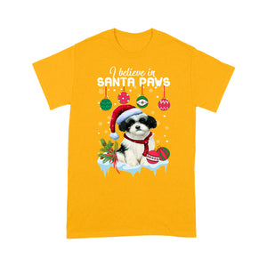 I Blieve In Santa Saws Funny Cute Shih-Poo Claus Christmas  Tee Shirt Gift For Christmas