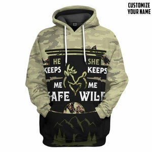 3D He Keeps Me Safe She Keeps Me Wild Custom Name Text Tshirt Hoodie Apparel