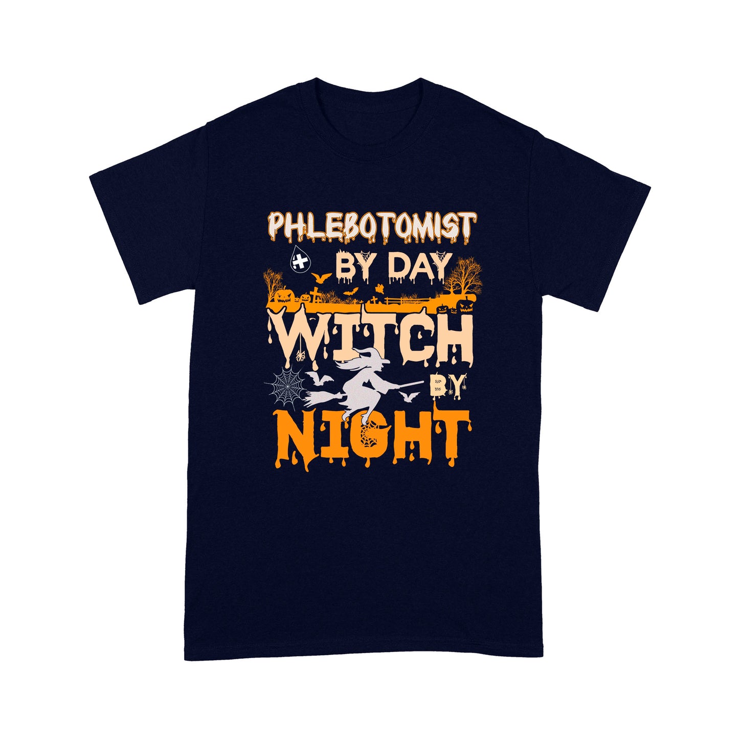 Phlebotomist by day Witch night - Tee Shirt Gift For Christmas