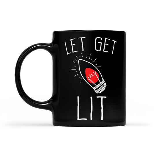 Funny Christmas Outfit - Let's Get Lit.  Black Mug Gift For Christmas