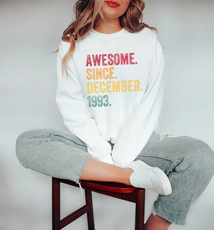 Awesome Since December 1993 29th Birthday Gift 29 Years Old Sweatshirt