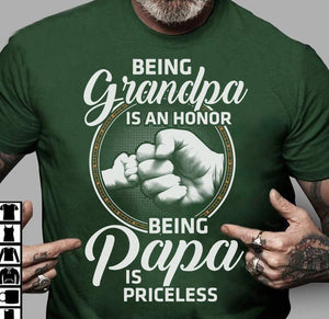 Being Grandpa Is An Honor Being PapaIs Priceless Tee Shirt dad shirt