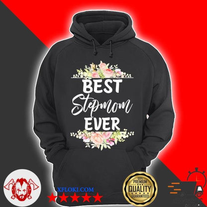 Best stepmom ever mothers day gift flower gifts shirt