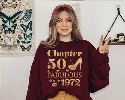 Chapter 50 Fabulous Since 1972 50Th Birthday Gift For Ladies Sweatshirt