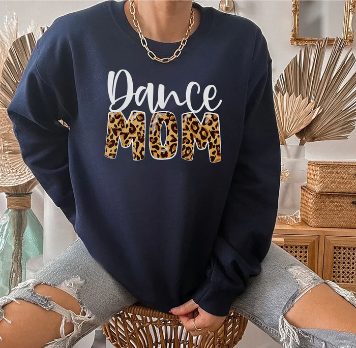 Dance Mom Shirt Leopard Funny Dance Mom Mother's Day 2023 Sweatshirt