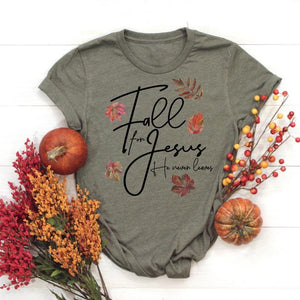 Fall for Jesus He never leaves - fall shirt