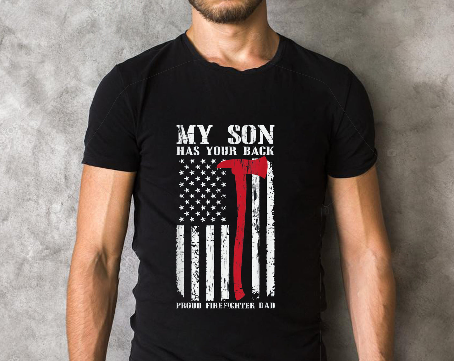 Firefighter My Son Has Your Proud Firefighter Dad American T-Shirt