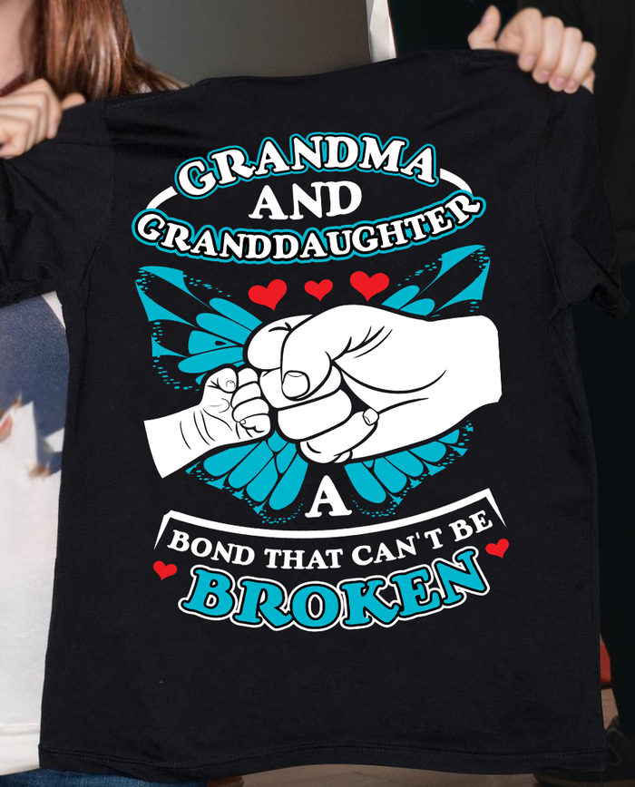 Grandma And Granddaughter A Bond That Can't Be Broken Tee T-shirt