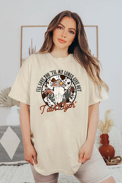 I'll Love You Till My Lungs Give Out Ain't Lyin Sweatshirt