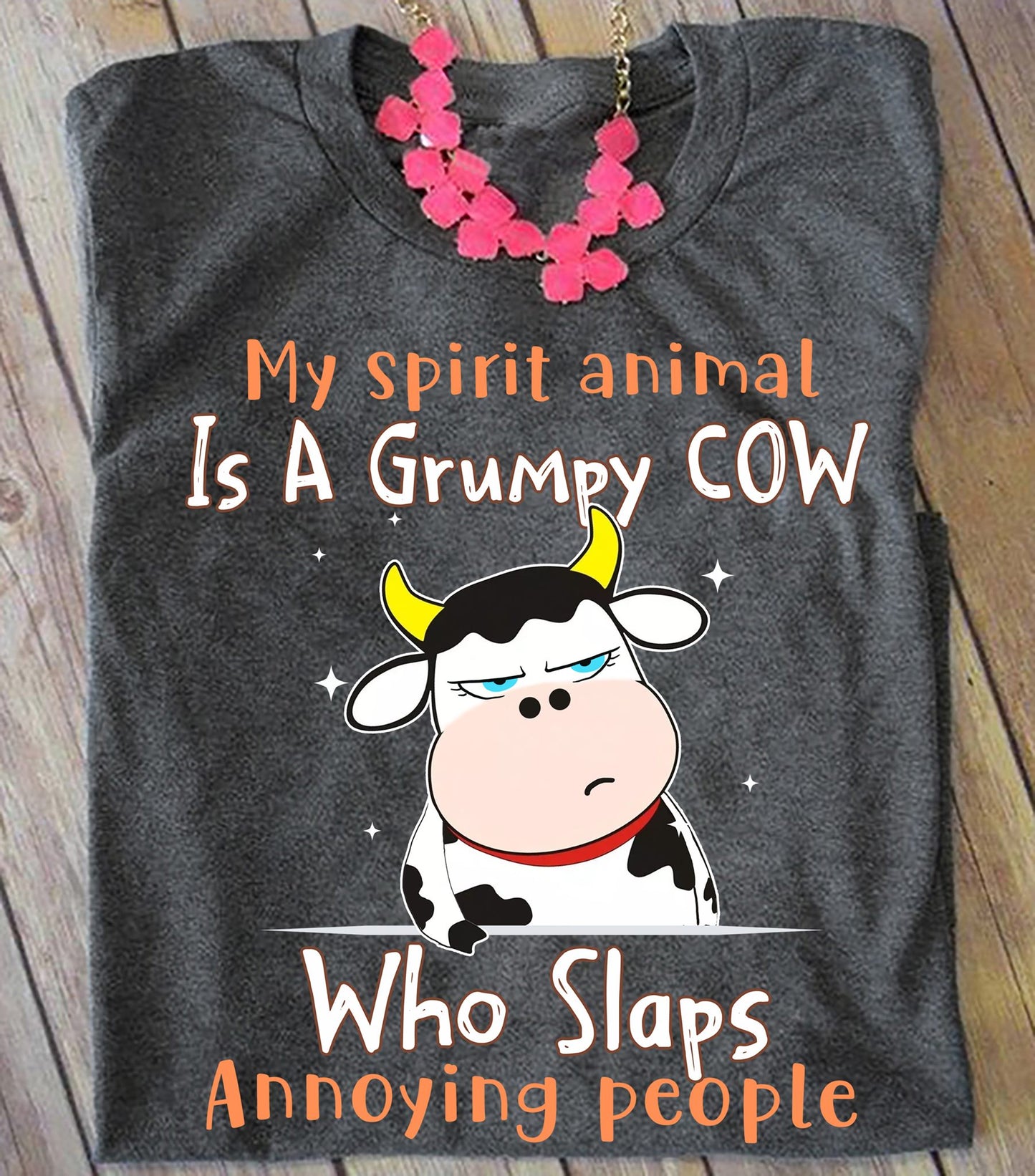 Mein Geist Tier ist eine mürrische Kuh, die nervige Menschen schlägt Tee Kuh T-Shirt