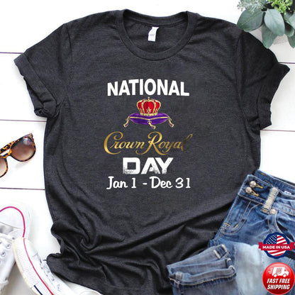 National Crourn Royal Day Jan1 Dec 31 T shirt