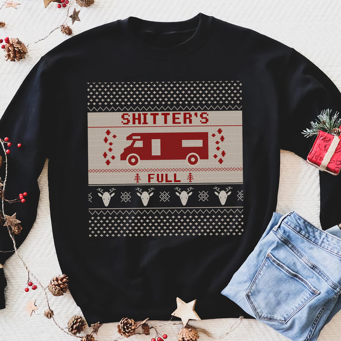 Shitter's full - funny sweatshirt gifts christmas ugly sweater for men and women