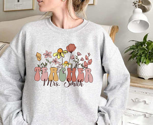 Teacher Sweatshirt   Personalized Teaching Gift   Customized Teachers Sweater   Teacher Appreciation Gifts   Spring Boho Wildflowers