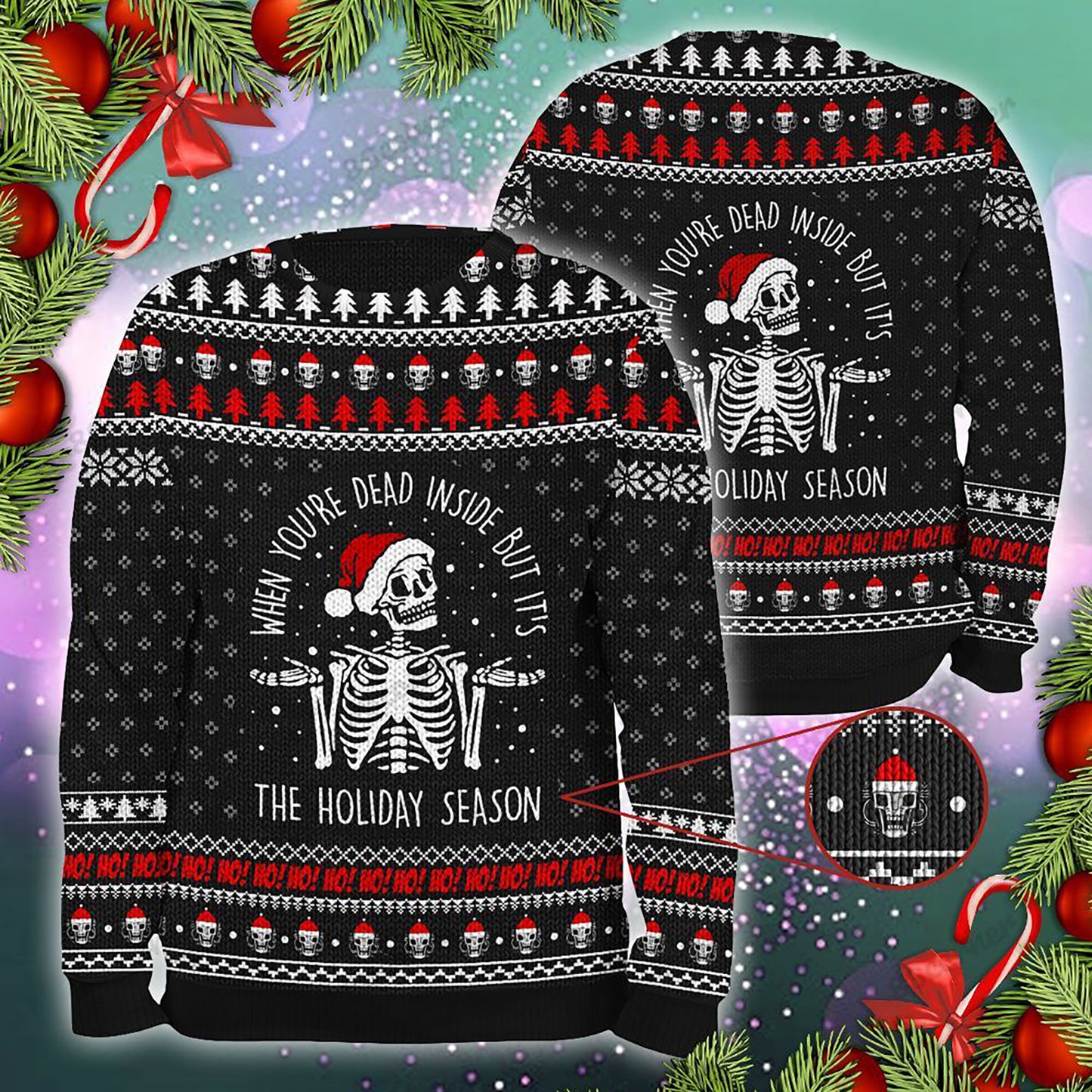 The Holiday Season Dead inside Skull Christmas Ugly Sweater, Christmas Ugly Sweater, Christmas Gift, Gift Christmas 2024
