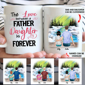 The Love Between A Father And Daughter Is Forever personalised gift customized mug coffee mugs gifts custom christmas mugs