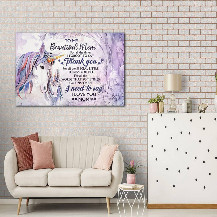 To my beautiful mom for all the time I forgot to say Thank you, Unicorn Canvas, Gift for Mom Canvas