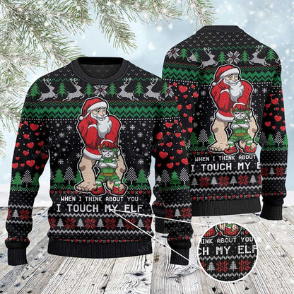 When I Think About You I Touch My Elf Sweater, Christmas Ugly Sweater, Christmas Gift, Gift Christmas 2024