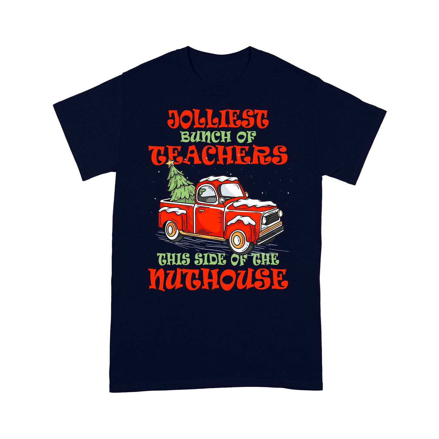 Jolliest Bunch Of Teachers Lustiges Weihnachtsgeschenk T-Shirt Geschenk für Weihnachten