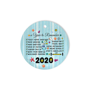 Remembering 2020 Year of Quarantine Ornament - Funny unique Christmas ornament Merry Christmas family gift idea