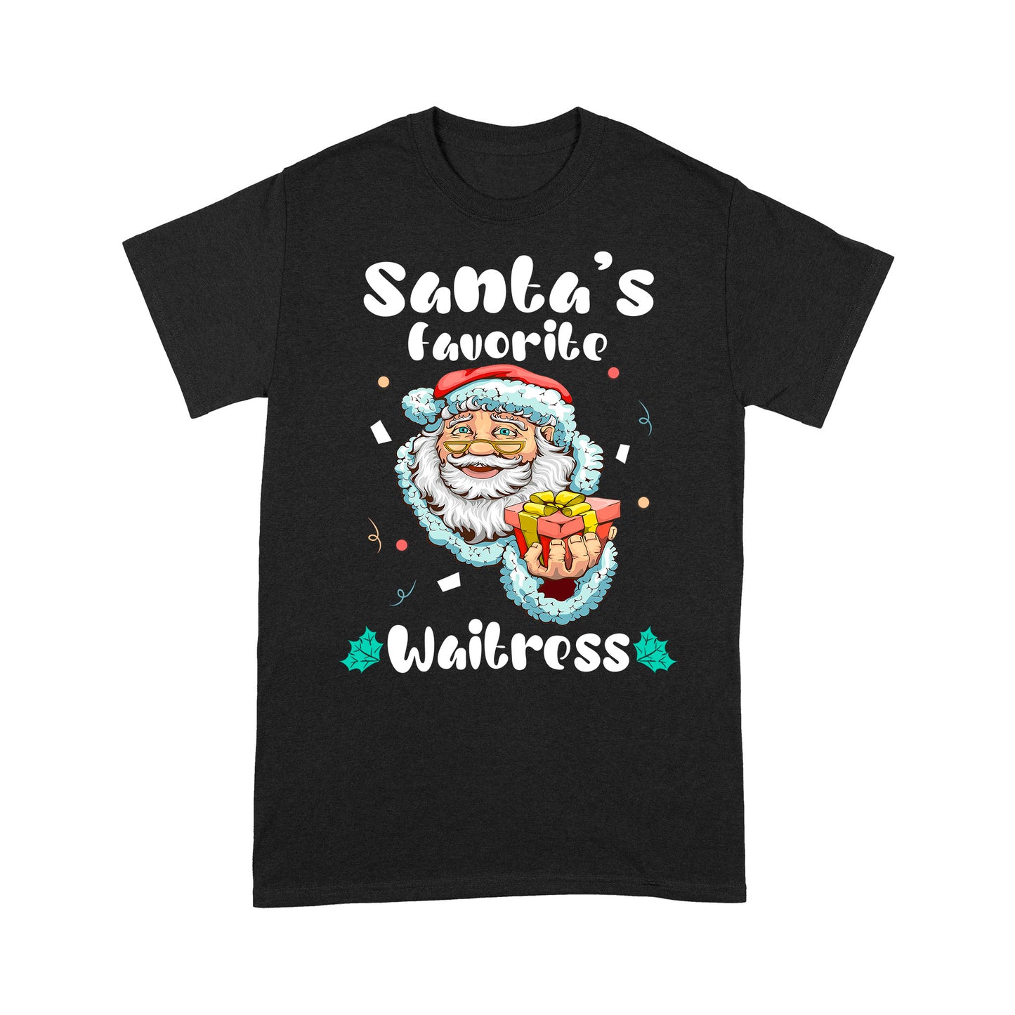 Santa's Favorite Waitress Funny Cute Waitress Christmas Gift - Standard T-shirt  Tee Shirt Gift For Christmas