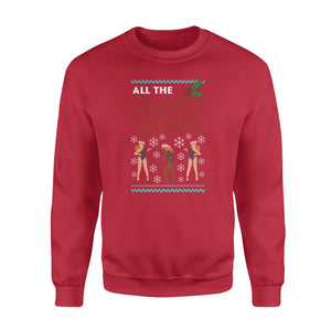 All The Jingle Ladies Christmas funny sweatshirt gifts christmas ugly sweater for men and women